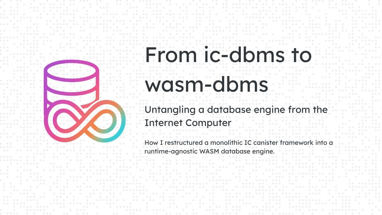 From ic-dbms to wasm-dbms